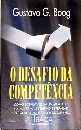 O Desafio da Competência