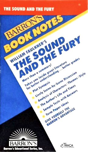 Sound And The Fury Notes