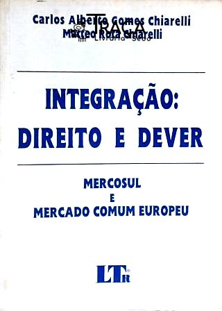 Integração - Direito e Dever