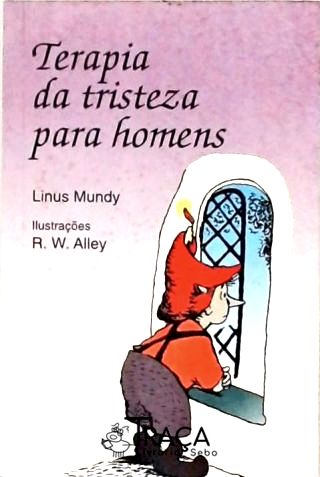 Terapia da Tristeza Para Homens