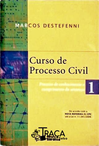 Curso de Processo Civil - Vol. 1