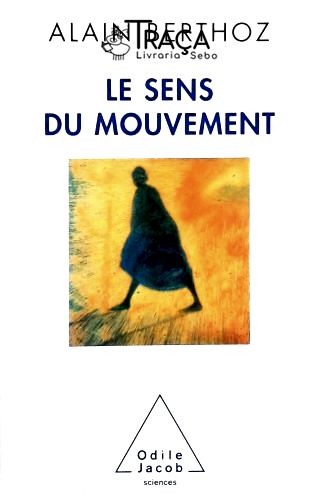 Le Sens du Mouvement