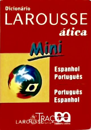 Dicionário Larousse Mini Espanhol-português