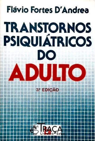 Transtornos Psiquiátricos Do Adulto