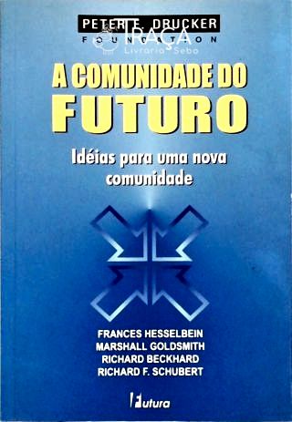 A Comunidade Do Futuro