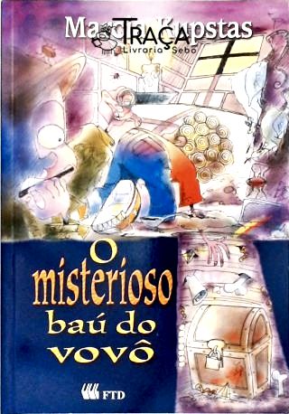 O Misterioso Baú do Vovô