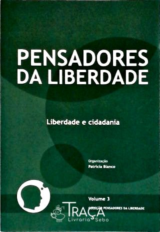 Pensadores da Liberdade