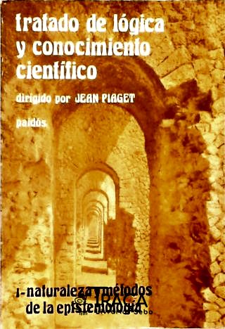 Tratado de Lógica Y Conocimiento Cientifico - em 7 Volumes