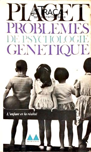 Problemes de Psychologie Genetique