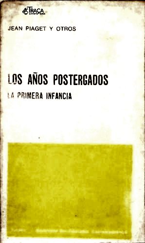 Los Años Postergados