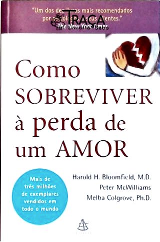 Como Sobreviver À Perda de Um Amor
