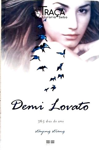 Demi Lovato - 365 Dias do Ano