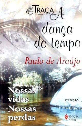 A Dança do Tempo