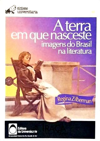 A Terra em Que Nasceste