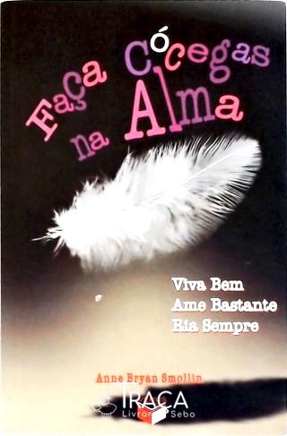 Faça Cócegas Na Alma