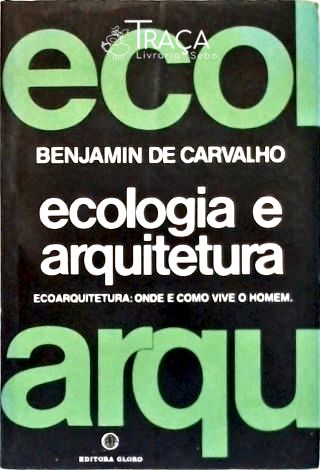 Ecologia e Arquitetura