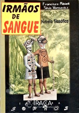 Irmãos De Sangue