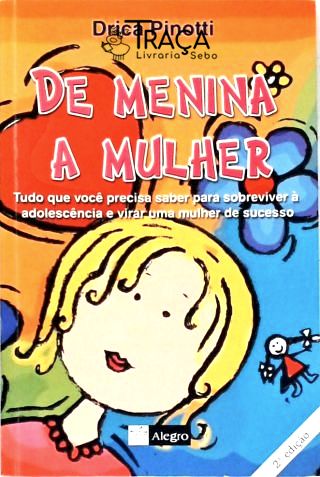 De Menina A Mulher