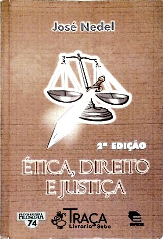 Ética Direito E Justiça