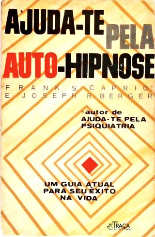 Ajuda-te Pela Auto-hipnose