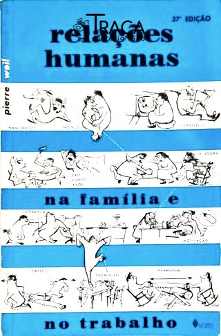 Relações Humanas na Família e no Trabalho
