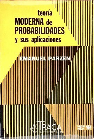 Teoría Moderna de Probabilidades Y Sus Aplicaciones
