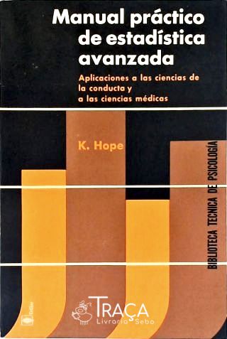 Manual Práctico de Estadística Avanzada