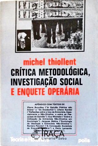 Crítica Metodológica Investigação Social e Enquete Operária