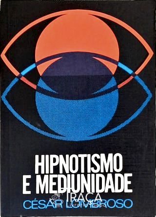 Hipnotismo e Mediunidade