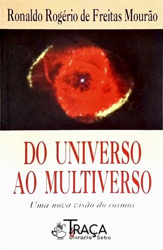 Do Universo Ao Multiverso