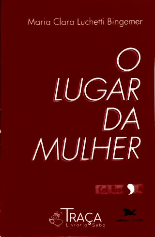 O Lugar da Mulher