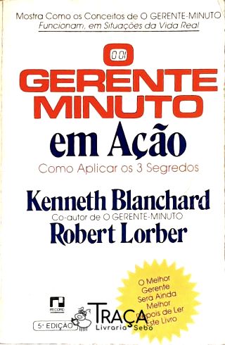 O Gerente Minuto em Ação