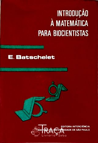 Introdução À Matemática para Biocientistas