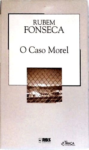 O Caso Morel