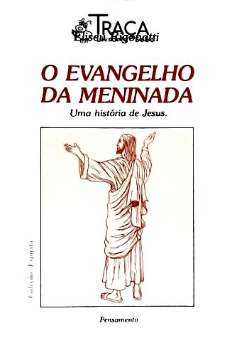 O Evangelho da Meninada