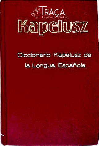Diccionario Kapelusz de La Lengua Española