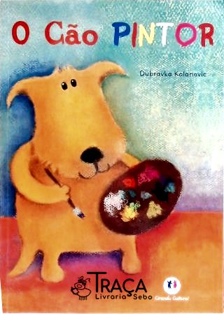 O Cão Pintor