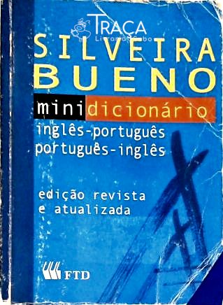 Minidicionário Silveira Bueno Inglês-português