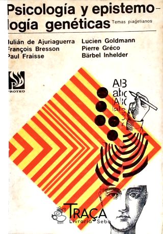 Psicología Y Epistemología Genética