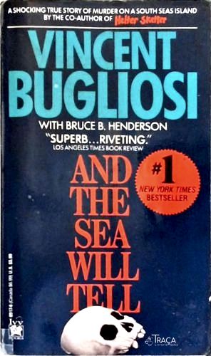 And The Sea Will Tell