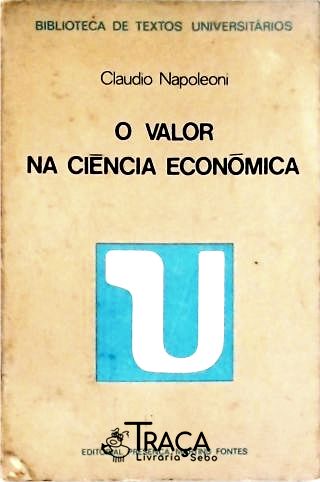 O Valor Na Ciência Económica