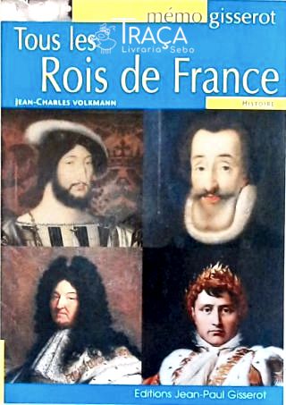 Tous Les Rois de France