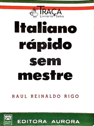 Italiano Rápido sem Mestre