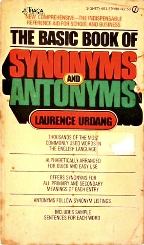 The Basic Book Of Synonyms And Antonyms