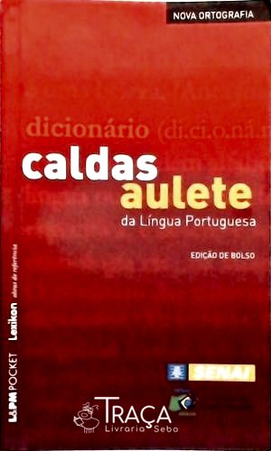 Dicionário Caldas Aulete de Bolso