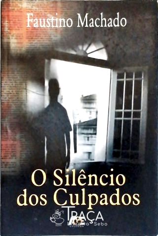O Silêncio dos Culpados