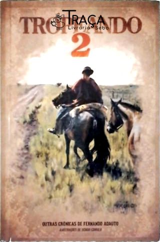 Tropeando - Vol. 2 (Autografado)