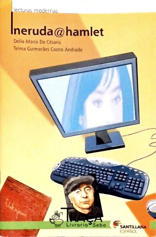 Neruda@hamlet (inclui Cd)