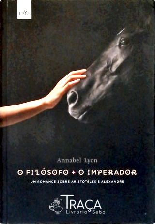 O Filósofo E O Imperador