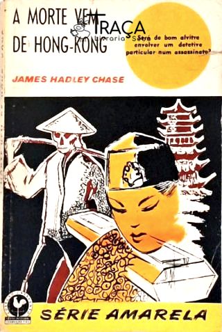 A Morte Vem De Hong-kong